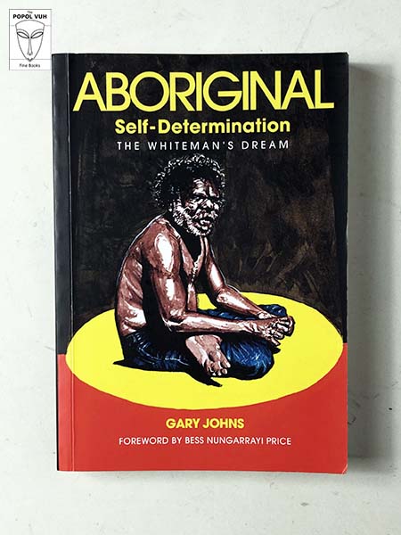 Gary Johns - Aboriginal Self-Determination